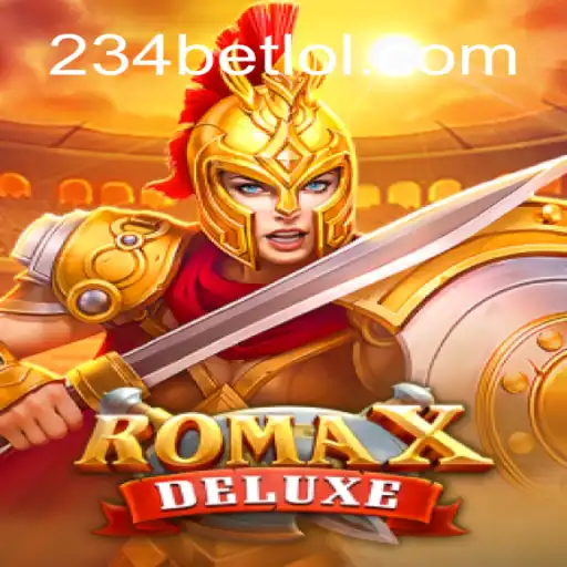 RomaXDeluxe: An Engaging Experience in the World of 234 Bet